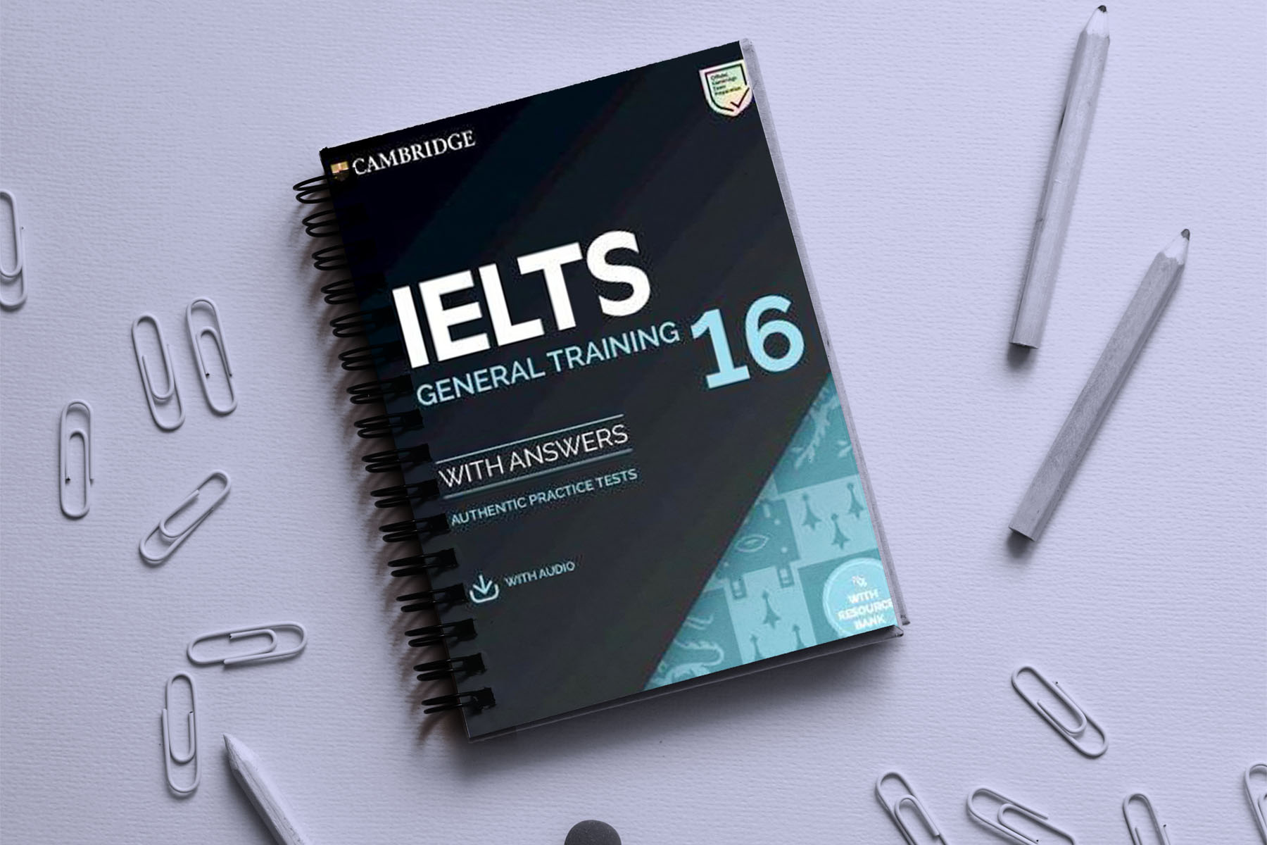 Cambridge IELTS 16 General