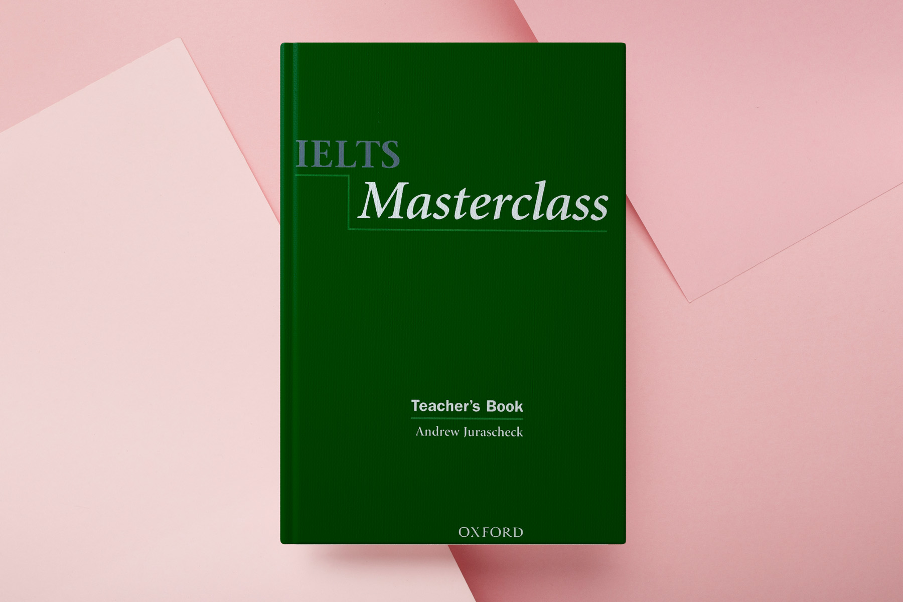 IELTS Masterclass Teacher's Book